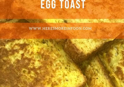 Recipe | Malay Style Chilly Egg Toast (Roti Telur)